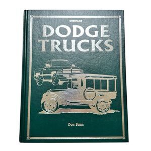 Don Bunn 1996 Dodge Trucks Pickups & Light Duty Crestline Automobile Series HC